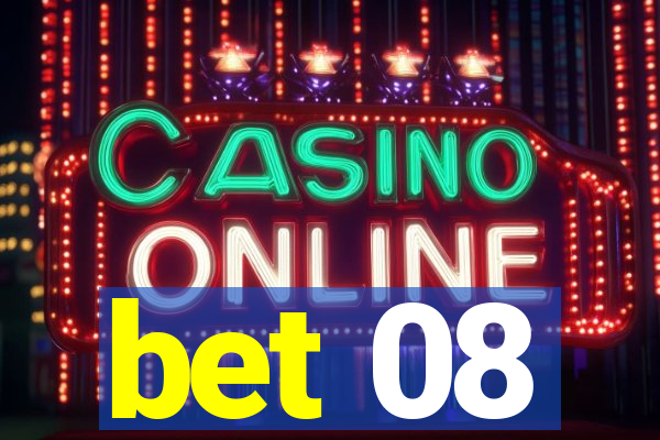 bet 08